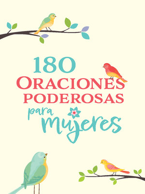 cover image of 180 Oraciones poderosas para mujeres / 180 Powerful Prayers for Women
